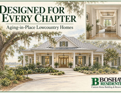 Aging-in-Place Design for Lowcountry Custom Homes